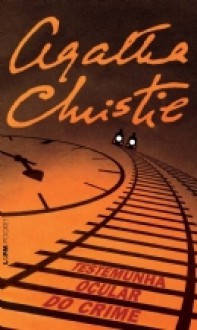 A Testemunha Ocular do Crime - Henrique Guerra, Agatha Christie