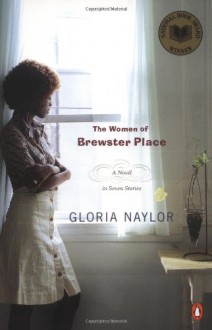 The Women of Brewster Place - Gloria Naylor
