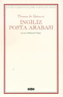 İngiliz Posta Arabası - Thomas de Quincey