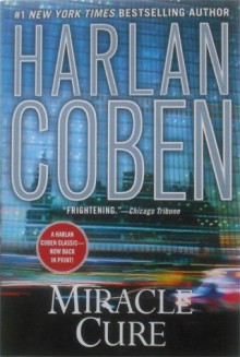 Miracle Cure - Harlan Coben