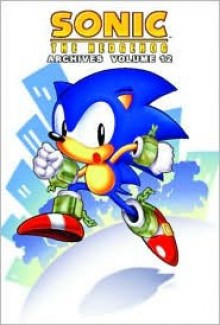 Sonic the Hedgehog Who's Who Volume 1 - Ken Penders, Angelo DeCesare, Kent Taylor, Patrick Spaziante