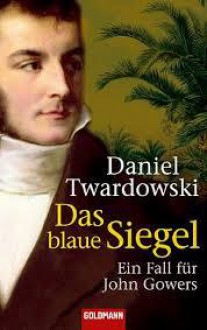 Das blaue Siegel - Daniel Twardowski