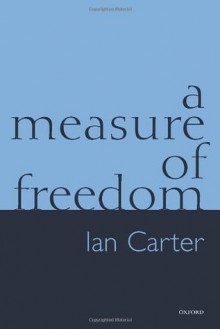 A Measure of Freedom - Ian Carter