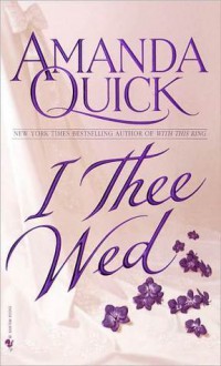 I Thee Wed - Amanda Quick