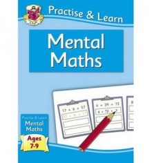 Mental Maths: Ages 7-9 - Richard Parsons