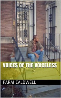 Voices of the Voiceless - Farai Caldwell