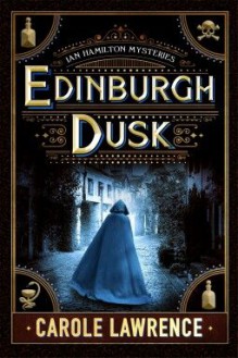 Edinburgh Dusk - Carole Lawrence