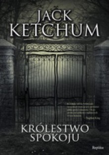 Królestwo Spokoju - Jack Ketchum