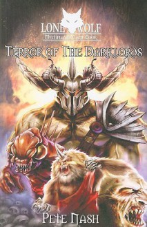 Terror of the Darklords - Pete Nash