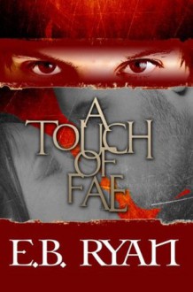 A Touch of Fae - Emma Burgess