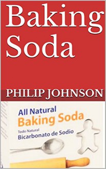 Baking Soda - Philip Johnson