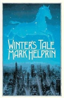 Winter's Tale - Mark Helprin