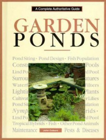 Garden Ponds Today - John Coborn