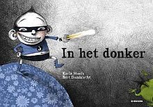 In het donker - Karla Stoefs, Bert Dombrecht