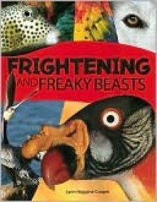 Frightening and Freaky Beasts - Lynn Huggins-Cooper