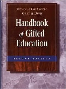 Handbook of Gifted Education (2nd Edition) - Nicholas Colangelo