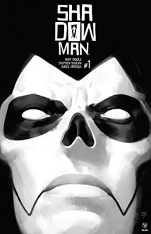 Shadowman (2018) #1 - Andy Diggle,Stephen Segovia,Tonci Zonjic