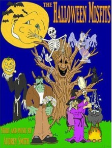 The Halloween Misfits [With Read-Along Book] - Audrey Smith