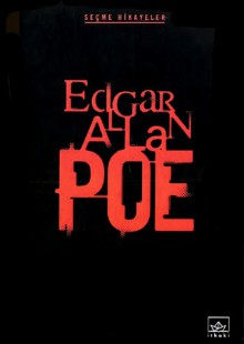 Edgar Allan Poe: Seçme Hikayeler - Edgar Allan Poe, Dost Körpe