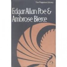 Edgar Allan Poe & Ambrose Bierce - Anthony Adams