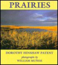 Prairies - Dorothy Hinshaw Patent