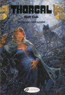 Wolf Cub: Thorgal Vol. 8 - Van Jean Hamme, Rosinski