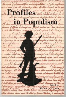 Profiles In Populism - Willis Carto