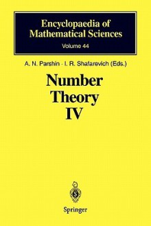 Number Theory IV: Transcendental Numbers - A.N. Parshin, I.R. Shafarevich