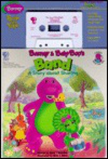 Barney & Baby Bop's Band [With Book] - Mark S. Bernthal, Alvin S. White