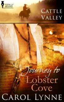 Journey to Lobster Cove - Carol Lynne