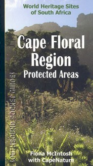 Cape Floral Region Protected Areas - Fiona McIntosh