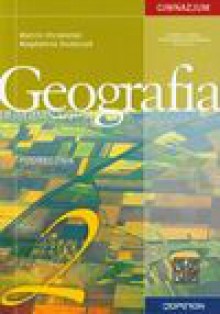 Geografia 2 Podręcznik - Chrabelski Marcin, Dudaczyk Magdalena, Jarosław Korba, Mordawki Jan, Wojciech Wiecki, Chmielewska Grażyna, Chmielewski Waldemar