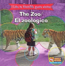 The Zoo/El Zoologico - Jacqueline Laks Gorman, Tatiana Acosta, Guillermo Gutierrez