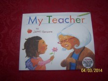 My Teacher by James Ransome (2012-01-01) - James Ransome