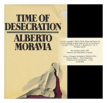 Time of Desecration - Alberto Moravia