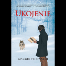 Ukojenie - Maggie Stiefvater