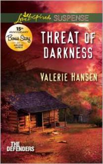 Threat of Darkness - Valerie Hansen