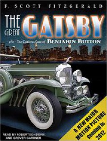 The Great Gatsby/The Curious Case of Benjamin Button - F. Scott Fitzgerald, Dawkins Dean, Grover Gardner, Robertson Dean