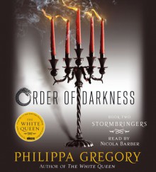 Stormbringers (Order of Darkness #2) - Philippa Gregory