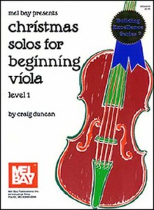 Mel Bay Christmas Solos for Beginning Viola - Craig Duncan