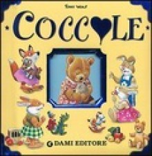 Coccole - Tony Wolf, Anna Casalis