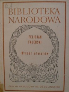 Wybór utworów - Felicjan Faleński