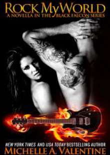 Rock My World - Michelle A. Valentine