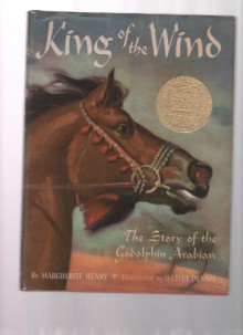 King Of The Wind - The Story Of Godolphin Arabian - Marguerite Henry