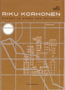 Kahden ja yhden yön tarinoita - Riku Korhonen