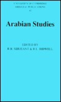 Arabian Studies - R.B. Serjeant