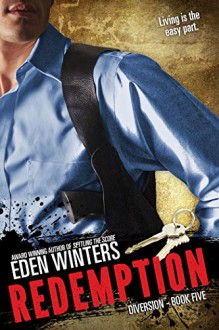 Redemption (Diversion Book 5) - Eden Winters