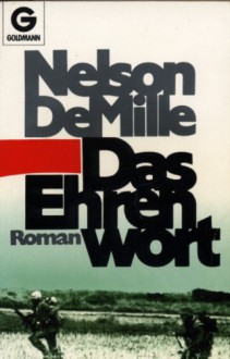 Das Ehrenwort Roman - Nelson DeMille, Hartmut Zahn
