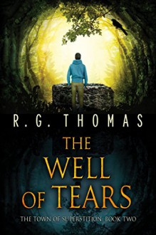 The Well of Tears - R.G. Thomas