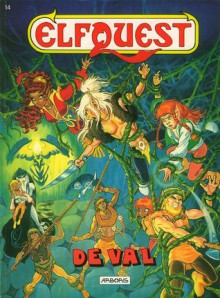 ElfQuest 14: De Val - Wendy Pini, Richard Pini